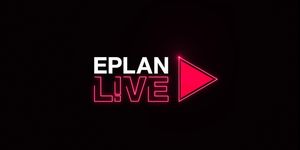 Nová mezinárodní online akce EPLAN – EPLAN L!ve : Bohaté zkušenosti z oblasti konstrukce a mnohem více za pouhé dvě a půl hodiny