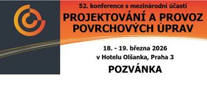 52. konference s mezinárodní účastí  PROJEKTOVÁNÍ A PROVOZ POVRCHOVÝCH ÚPRAV