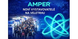 Premiérové účasti na AMPER 2026. Veletrh přivítá nové vystavovatele z Česka i zahraničí