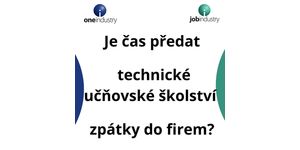 Je čas předat technické učňovské školství zpátky do firem?